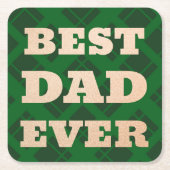 最高のパパNEVER GREEN PLAID FATERS DAY of birthday スクエアペーパーコースター (正面)