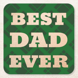 最高のパパNEVER GREEN PLAID FATERS DAY of birthday スクエアペーパーコースター