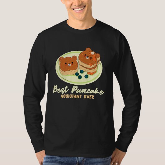 最高のパンケーキアシスタントよ パンケーキ 1 Tシャツ (正面)