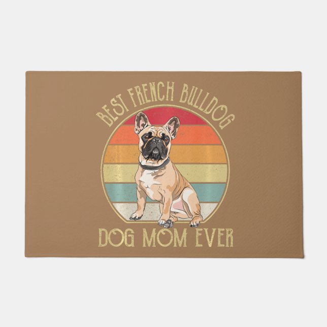 最高のフランスの牛の犬の母は常に犬の恋人は長いs ドアマット (正面)