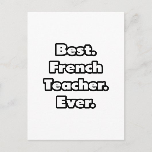 最高のフランス語教師。永遠に。 ポストカード (正面)