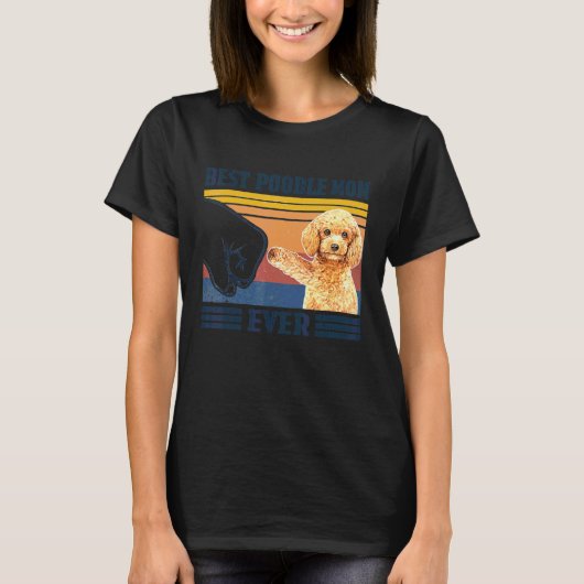 最高のプードル母 Tシャツ (正面)