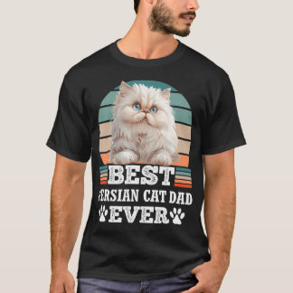最高のペルシャ猫パパ ペルシャ猫を愛するすべての人へ Tシャツ