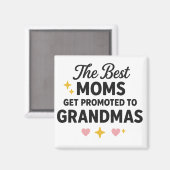 最高のママはグランマに昇格する マグネット (正面/裏面)