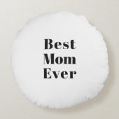 最高のママムエバーブラック&ホワイトモダンタイポグラフィシック ラウンドクッション (裏面)