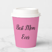最高のマム エバー テキスト ピンク 紙コップ (正面)