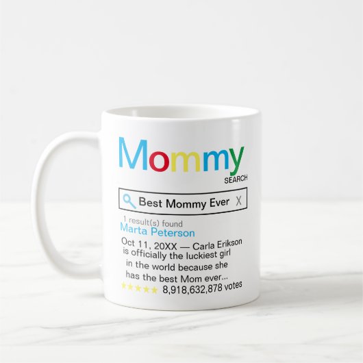 最高のメッセージ付きMommy Ever Search Engineの結果 コーヒーマグカップ (左)