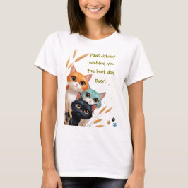 最高の一日を!のぞきこむ子猫 Tシャツ