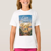 最高の人生を生きよう Tシャツ (正面)