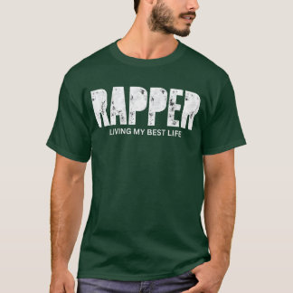 最高の人生を生きるラッパーの女の子 Tシャツ