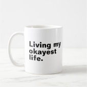 最高の人生を生きる。おもしろい基本文字デザイン コーヒーマグカップ (左)