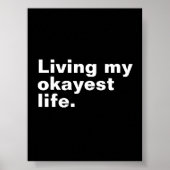 最高の人生を生きる。おもしろい基本文字デザイン ポスター (正面)