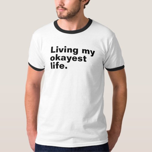最高の人生を生きる。おもしろい基本文字デザイン Tシャツ (正面)