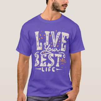 最高の人生を2 Tシャツ