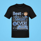 最高の伯父の#1あなたは素晴らし男性の伯父 Tシャツ