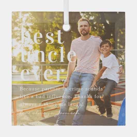 最高の伯父 |引用文と写真ギフト ガラスオーナメント (正面)