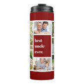 最高の伯父Ever Photo Collage Maroon White タンブラー (正面)