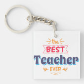 最高の先生エバーギフトアクリルキーチェーン キーホルダー (正面)