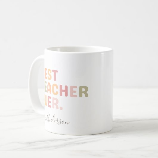 最高の先生常に先生感謝ギフト コーヒーマグカップ (正面左)