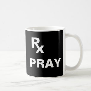 最高の処方箋 - "RX 祈り" - 信仰プラン コーヒーマグカップ