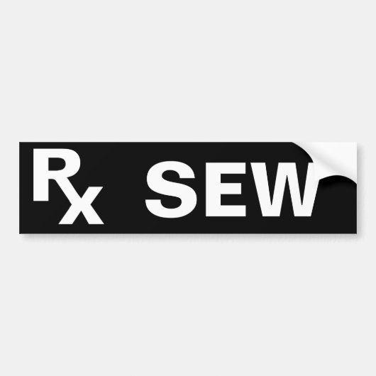 最高の処方 – RX SEW – 作成 バンパーステッカー (正面)