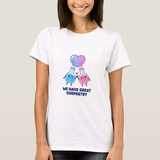 最高の化学反応 かわいいサイエンス バレンタイン Tシャツ (正面)