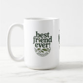 最高の友よ！承認済文字デザイン- コーヒーマグカップ (左)