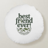 最高の友よ！承認済文字デザイン- ラウンドクッション (裏面)