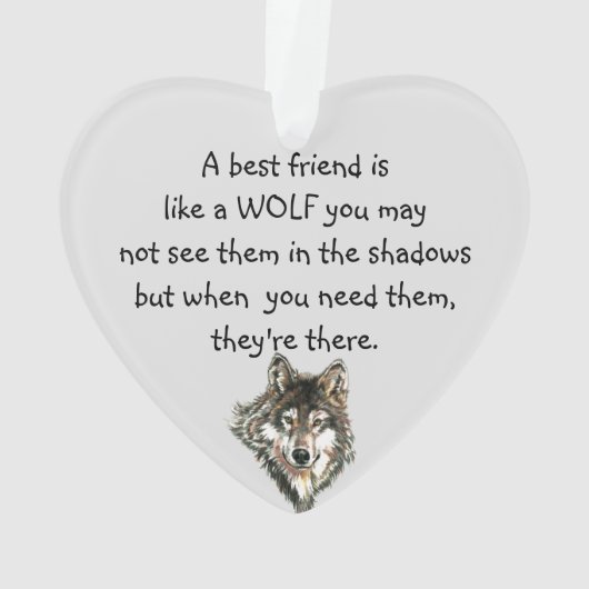 最高の友人感動的引用文ウルフ オーナメント (裏面)