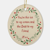 最高の友友おもしろい引用文カスタムデイトクリスマスホリー セラミックオーナメント (左)