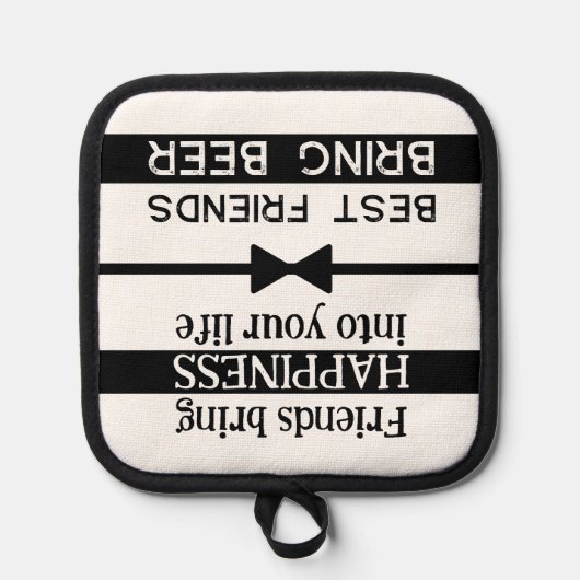 最高の友達がビールを黒く持ってくる 鍋敷き (正面)