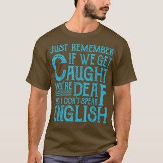 最高の友達のもし引用文 Tシャツ