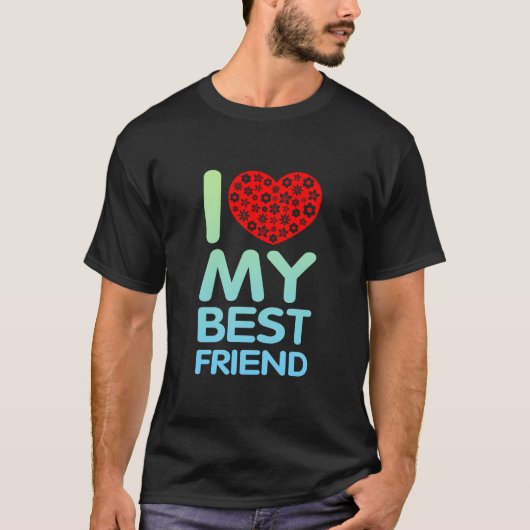 最高の友達大好き Tシャツ (正面)