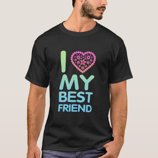 最高の友達大好き Tシャツ (正面)