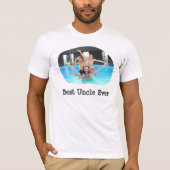 最高の叔父エバークールおもしろいユニークホカスタムト文字 Tシャツ (正面)