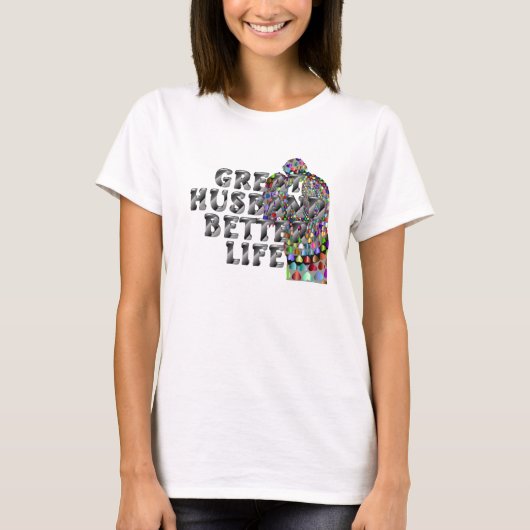 最高の夫が最高の人生を Tシャツ (正面)