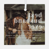 最高の夫 |引用文と写真ギフト ガラスオーナメント (裏面)