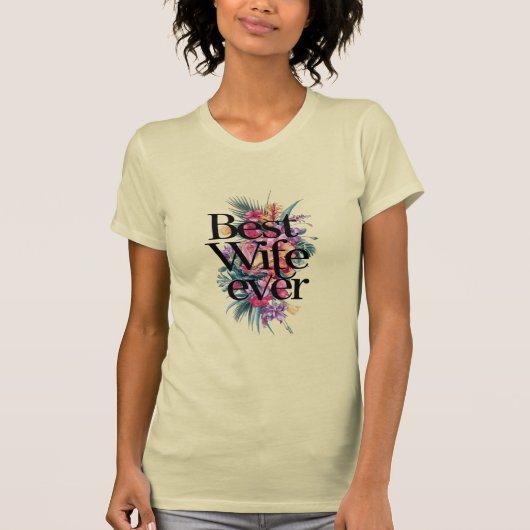 最高の妻 Tシャツ (正面)