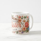 最高の姉へ コーヒーカップと花のグリーティング コーヒーマグカップ (正面右)