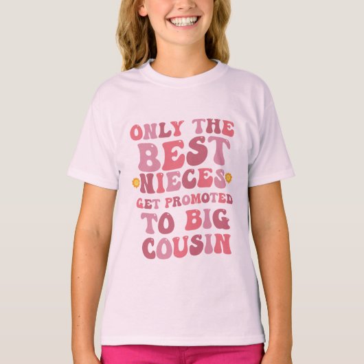 最高の姪だけがビッグクズンに昇格 Tシャツ (正面)