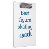 最高の姿スケートで滑るコーチの贈答品-クリップボード クリップボード (右)