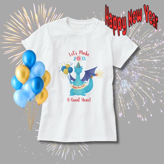 最高の年にしようパーティードラゴン Tシャツ
