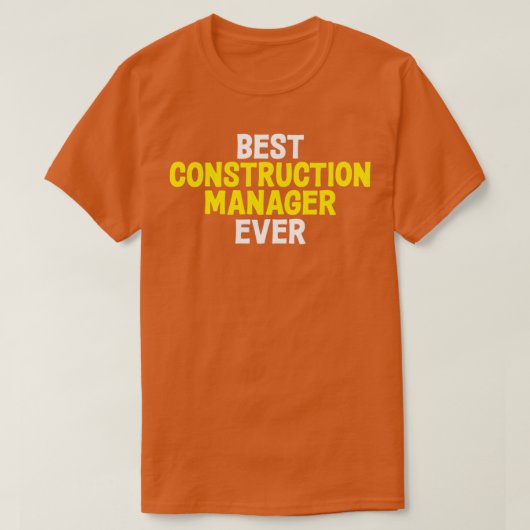 最高の建築管理素晴らし者 Tシャツ (デザイン正面)