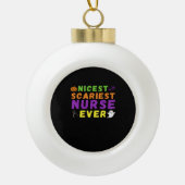 最高の怖いナース史上最高のハロウィーンクラシック セラミックボールオーナメント (正面)