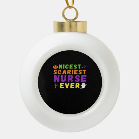 最高の怖いナース史上最高のハロウィーンクラシック セラミックボールオーナメント (正面)