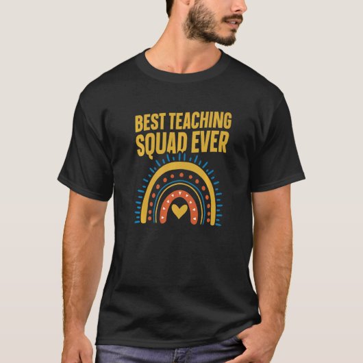 最高の教えのチームが先生助手を目指す Tシャツ (正面)