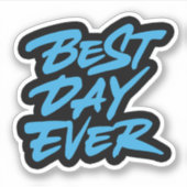 最高の日 シール (正面)