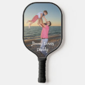 最高の最高のEver Father Love Father Photo文字 ピックルボールラケット (裏面)