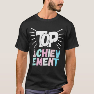 最高の業績 Tシャツ