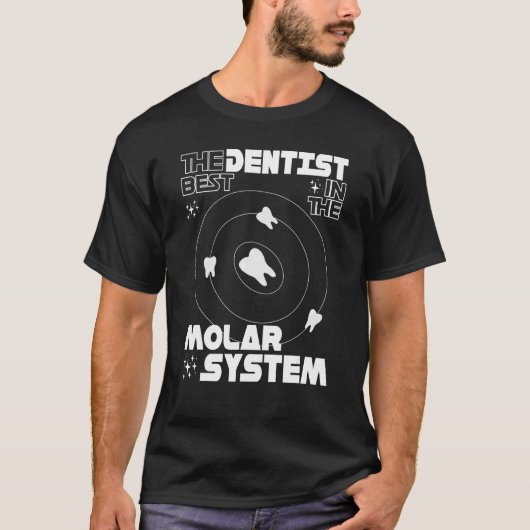 最高の歯科大臼歯システム歯科歯 Tシャツ (正面)